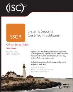 (ISC)2 SSCP Systems Security Certified Practitioner Official Study Guide, 3rd Edition by Mike Wills (ISC)2 SSCP Systems Security Certified Practitioner Official Study Guide, 3rd Edition by Mike Wills