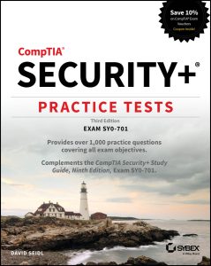 CompTIA Security+ Practice Tests: Exam SY0-701, 3rd Edition by David Seidl CompTIA Security+ Practice Tests: Exam SY0-701, 3rd Edition by David Seidl